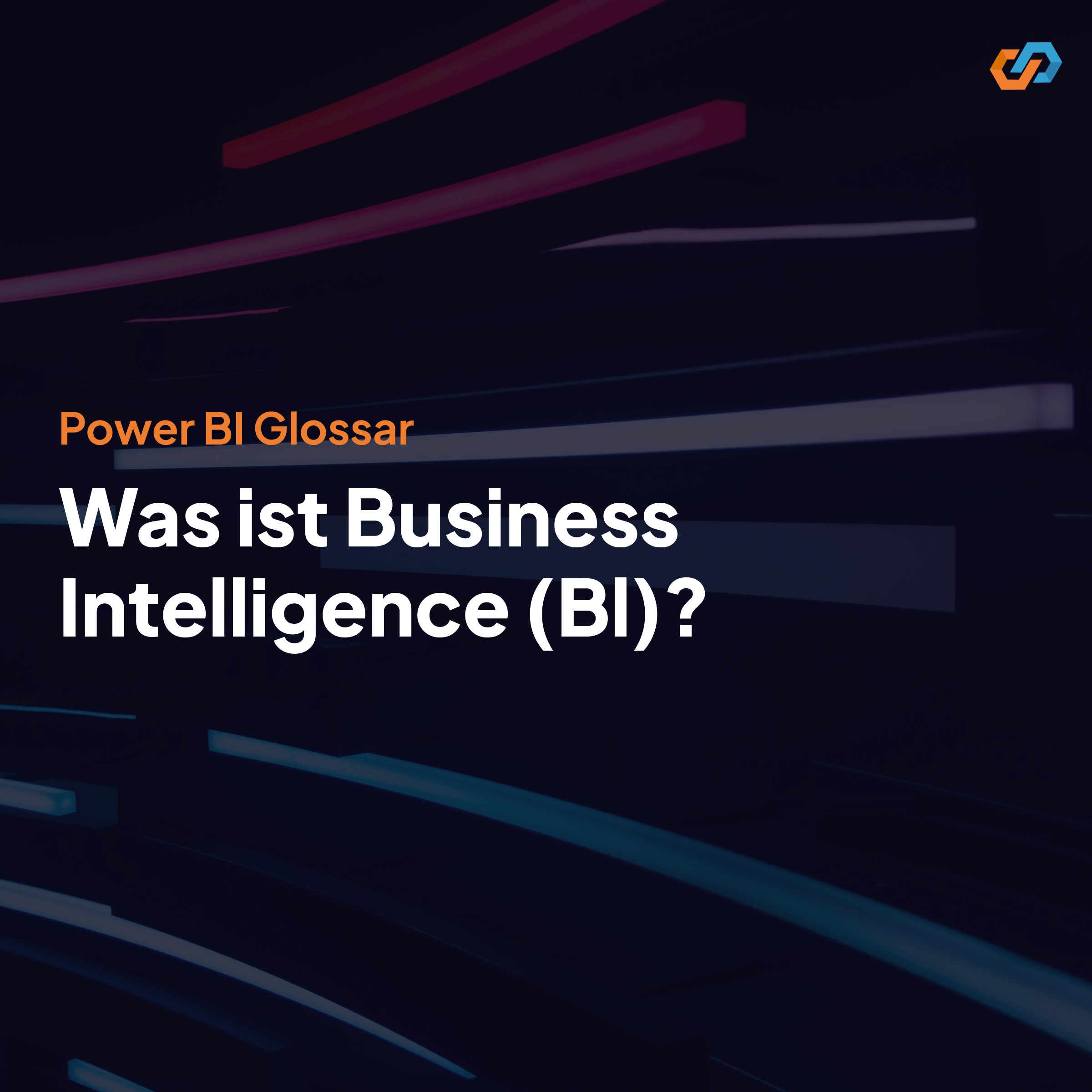 Business Intelligence (BI)