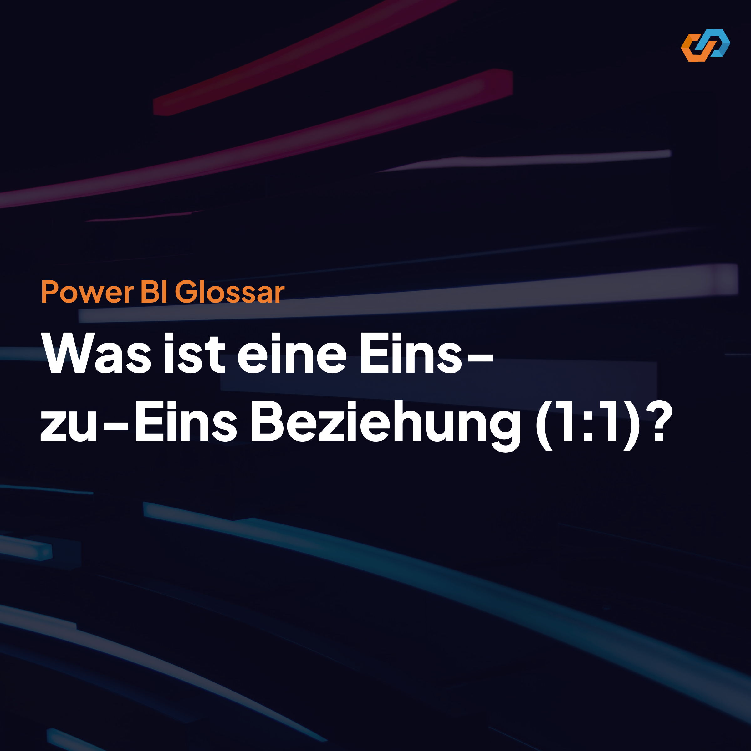 Eins-zu-Eins Beziehung (1:1)