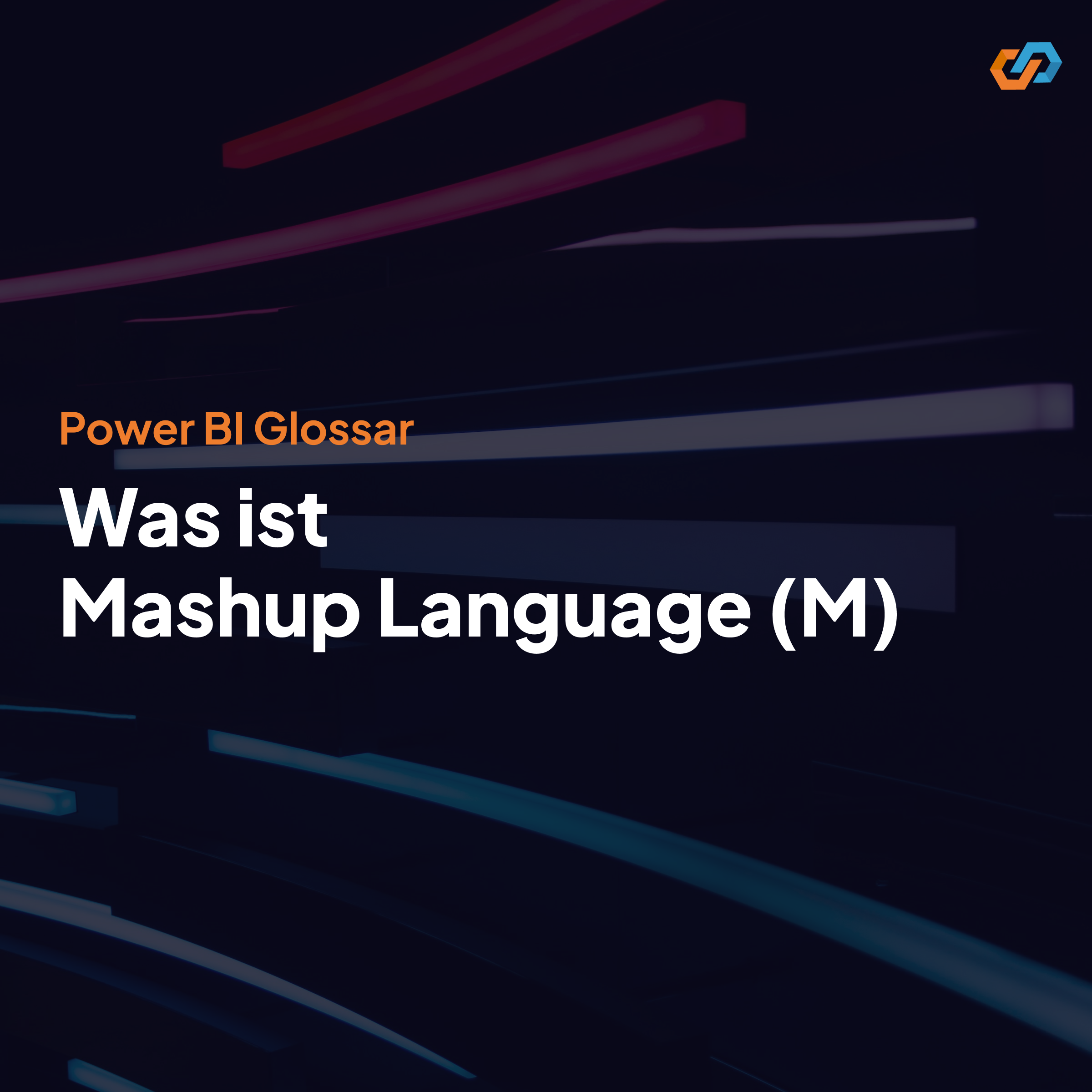 Mashup Language (M)