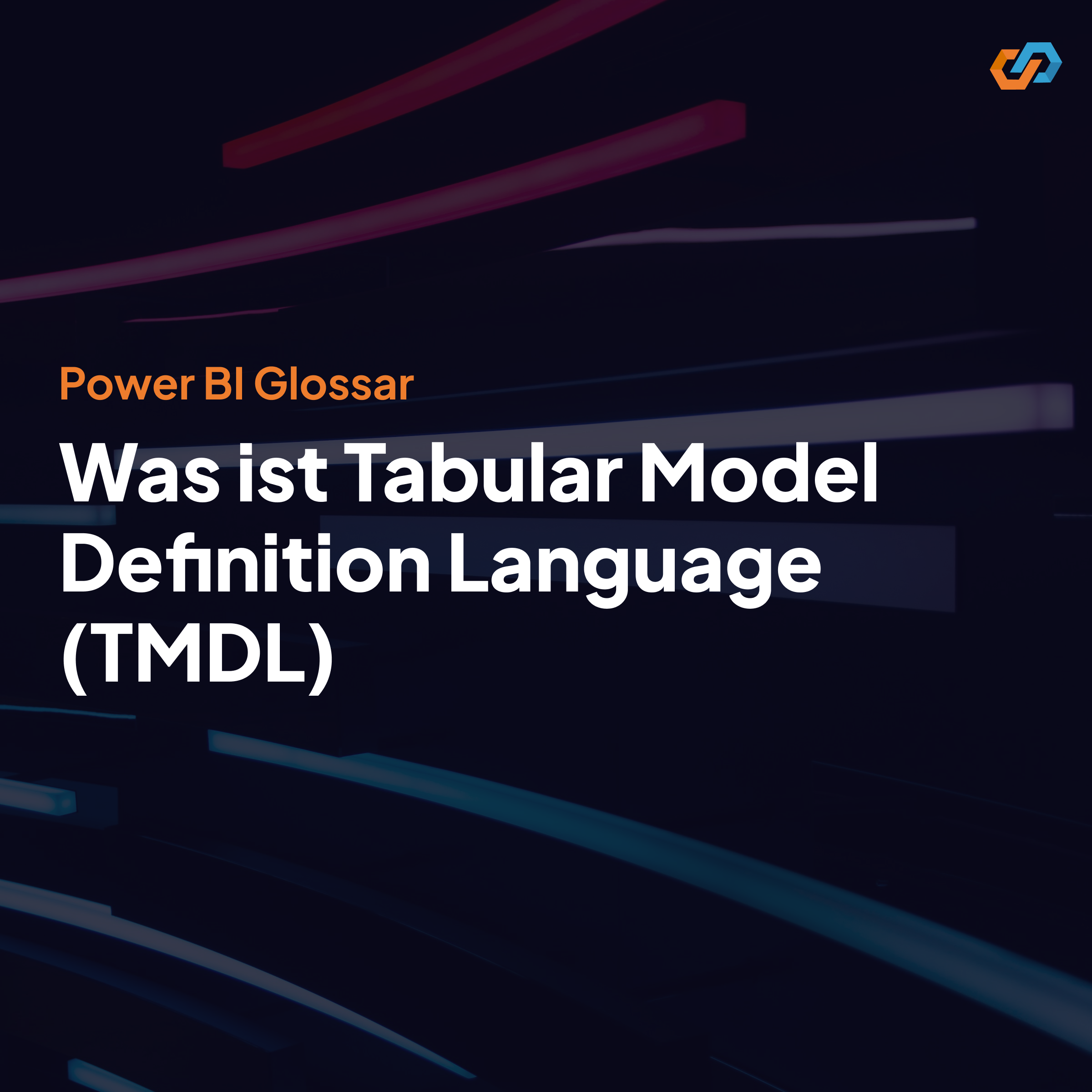 Tabular Model Definition Language (TMDL)